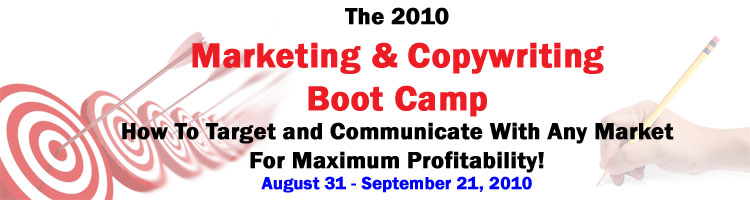2010 Marketing and Copywriting Boot Camp