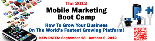 2012 Mobile Marketing Boot Camp