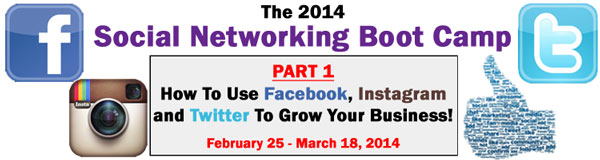 2014 Social Networking Boot Camp, Part 1